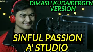 SINFUL PASSION - A' STUDIO DIMASH KUDAIBERGEN VERSION COVERED BY RIDWAN ENGLISH VERSION