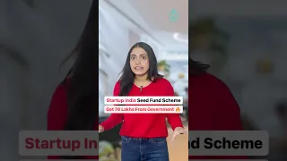 Startup India Seed Fund Scheme! Get 70lakh from Government for business