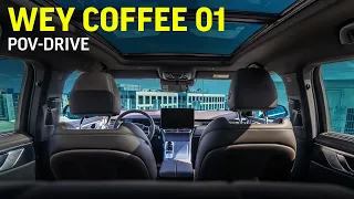 WEY COFFEE 01 | POV-Fahrt | Originalton | Elektro | 2023