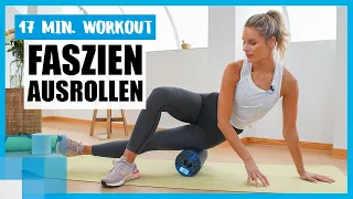 17 MIN Faszientraining: Das Blackroll-Workout gegen Muskelkater | mit Kaya Renz 🧘‍♀️