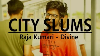 City Slums - Raja Kumari ft. DIVINE || Choreography || LWDC