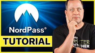 How to use NordPass | NordPass tutorial for 2024