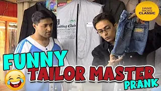 Prank: Funny Tailor Master | Hanif Raja