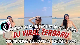 DJ CAMPURAN TERBARU REMIX VIRAL TIKTOK 2024 FULL BASS