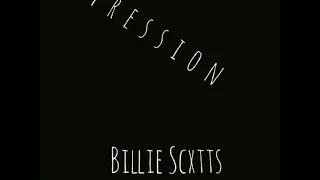 Billie Scxtts -™Depression(visuals)