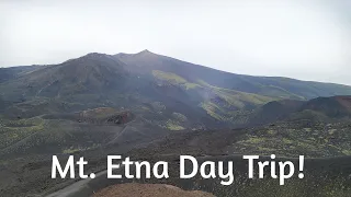 Day trip to Mt. Etna, Sicily!