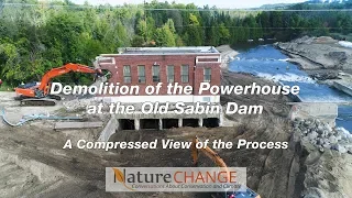 Demolition of the Powerhouse of the Old Sabin Dam