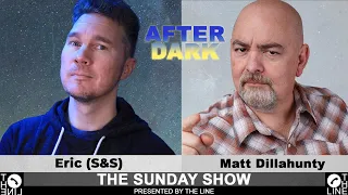 Why Do You Believe in God?? Call Matt Dillahunty & Eric (S&S) | Sunday Show AFTER DARK 04.21.24