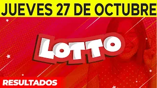 Resultados del Lotto del Jueves 27 de Octubre del 2022