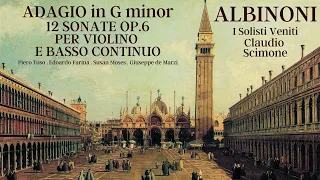 Albinoni - Adagio in G minor, 12 Sonatas Op.6 (C.rc.: Claudio Scimone, I Solisti Veneti, Piero Toso)