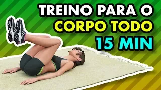 Treino Para o Corpo Todo de 15 Minutos - Resultados Rápidos - Corpo de Verão