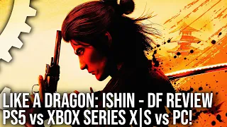 Like a Dragon: Ishin! DF Tech Review - PS5 vs Xbox Series X/S vs PC vs... PS3?