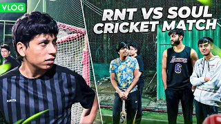 S8UL VS RNT CRICKET MATCH l SENSEI UPCOMING VLOGGER? 🤣