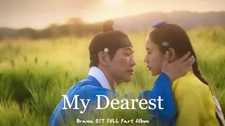 𝓟𝓵𝓪𝔂𝓵𝓲𝓼𝓽 :: 드라마 연인 OST 음악모음│Drama My Dearest OST FULL Part Album  ✨ │플레이리스트 광고없음 OST추천