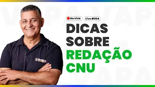 DICAS SOBRE REDAÇÃO CNU - Prof. João Batista I Live #204