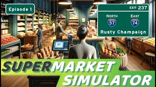 Supermarket Simulator (Demo) - Now With Fewer Coins!  Episode 1
