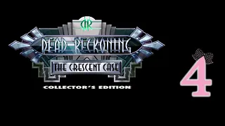 Dead Reckoning 3: The Crescent Case (CE) - Ep4