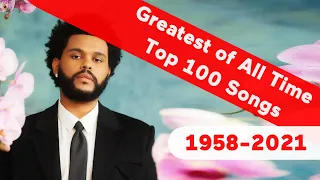 🇺🇸 Top 100 Greatest Songs Of All Time (1958-2021) | Billboard