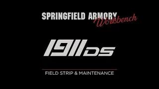 Springfield Armory® 1911DS Prodigy™ How-To Field Strip, Clean, and Reassemble