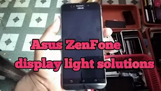 Asus ZenFone Z010D display light solutions done with simple steps