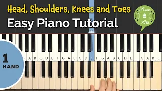 Head Shoulders Knees and Toes on the Piano | Easy Piano Tutorial