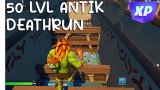 50 LVL ANTIK DEATHRUN - 2117-3345-5878 [Fortnite Creative Exp]