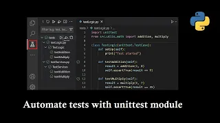 Testing in python with unittest module along with VS code support