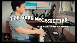 The Bare necessities - The Jungle Book OST | Piano cover by Niaiko (Arranged by Jonny May)