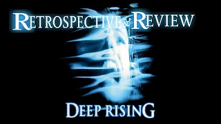 DEEP RISING RETROSPECTIVE & REVIEW (1998)