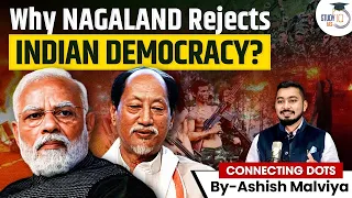 Zero Percent Voting in 6 Districts: Nagaland Rejects Democracy? | Insurgency | By Ashish Malviya