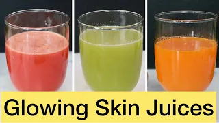 3 Healthy Juices For Glowing Skin (Juicer ,Without Juicer) | How To Get Skin Glow Naturally