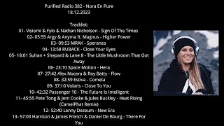 Purified Radio 382 - Nora En Pure - 18.12.2023