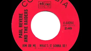 1967 HITS ARCHIVE: Him Or Me--What’s It Gonna Be? - Paul Revere & The Raiders (mono)