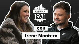 LA FÁBRICA DE RUFIÁN CON IRENE MONTERO. #LFMONTERO