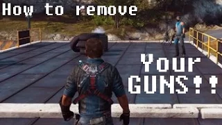 How to remove your guns!!! | Just Cause 3 Tutorial (Please don't patch this, guys)