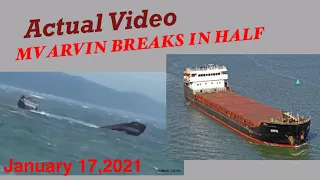 Actual Video - M/V ARVIN   ship breaks -17 January  2021 - Sunk