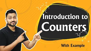 Introduction to Counters | Digital Electronics