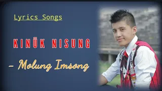 Kinuk Nisung - MOLUNG IMSONG | Lyrics Video