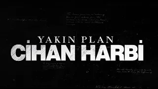 Yakın Plan Cihan Harbi | 11. Bölüm Fragmanı