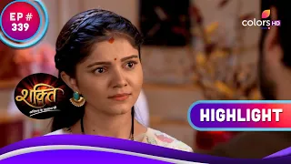 Soumya ने किया Preeto और Harak Singh का अपमान! | Shakti | शक्ति | Highlight | Ep. 339