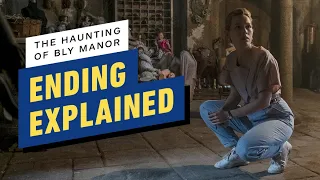 Netflix's The Haunting of Bly Manor: Ending Explained