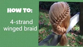 How to: 4-strand Winged Braid | Yiyayellowhairstyles