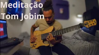 Meditação - Tom Jobim (Fodera Imperial Elite II 6)