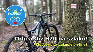 Orbea Oiz H20 na szlaku! Kłopoty przy zakupie online - vlog rowerowy #54