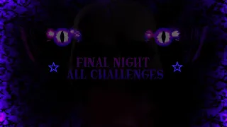 FNaC 3: Custom Night ("Better") | Final Night All Challenges Complete! (3rd in the world!)