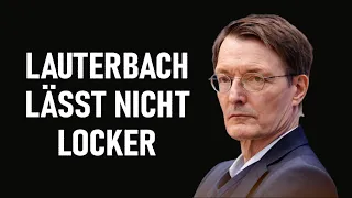 Lauterbach lässt nicht locker | Daniel Weinmann