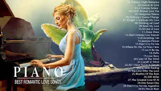 Top 300 Romantic Piano Love Songs Of All Time - Greatest Love Songs Instrumental Music Hist