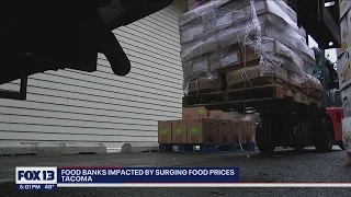 Food banks impacted by surging food prices | FOX 13 Seattle