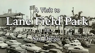 A Visit to Lane Field Park in San Diego