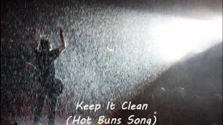 Keep It Clean - Foo Fighters' Hot Buns Song